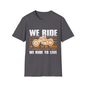 We Ride to Live – Unisex Motorcycle Graphic T-Shirt