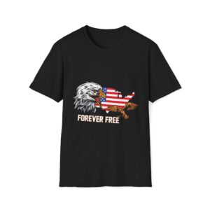 Forever Free T-Shirt | Patriotic & Inspirational Graphic Tee